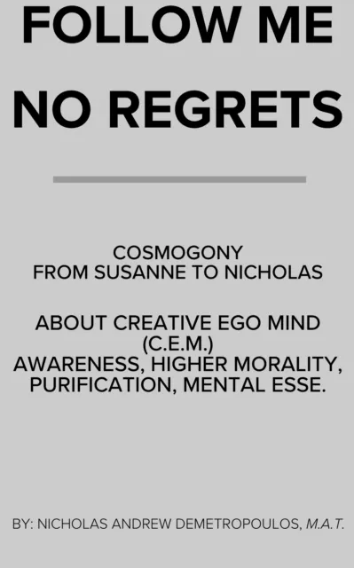 Follow Me/No Regrets