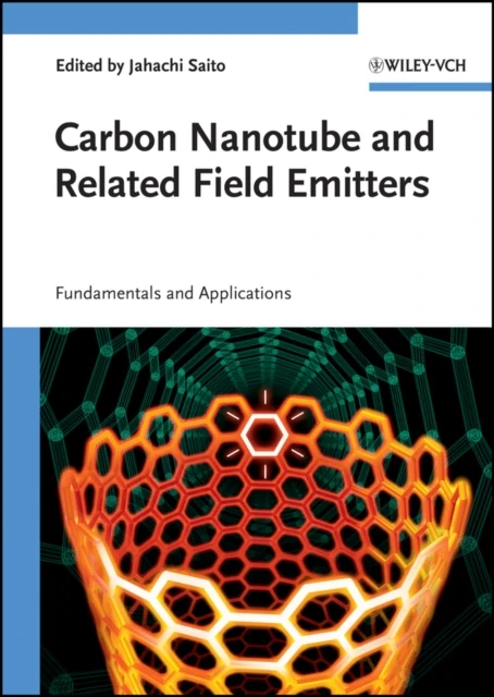 Carbon Nanotube and Related Field Emitters