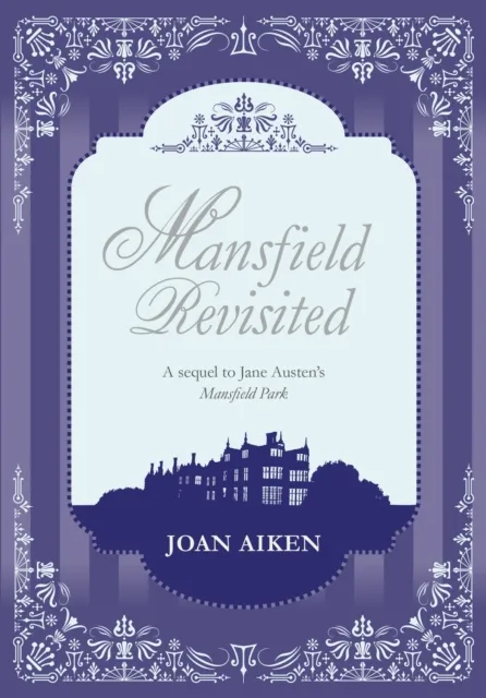Mansfield Revisited