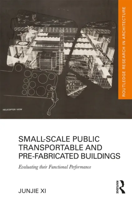 Small-Scale Public Transportable and Pre-Fabricated Buildings