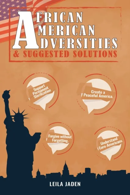 African-American Adversities and Suggested Solutions