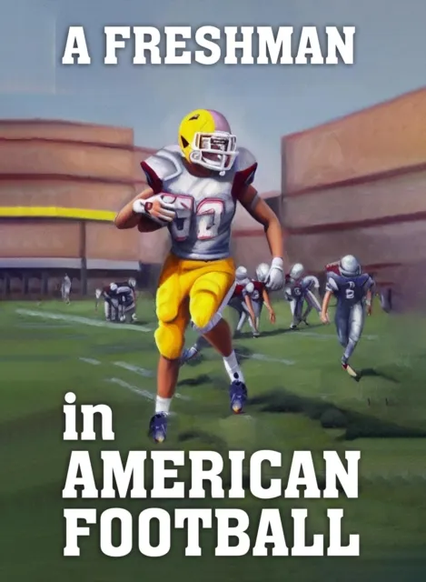 Freshman In American Football