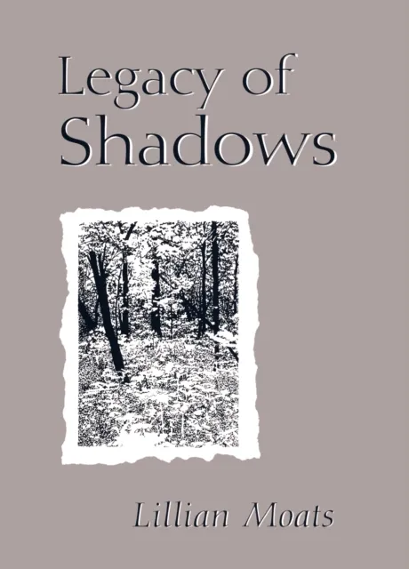 Legacy of Shadows