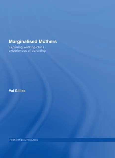 Marginalised Mothers