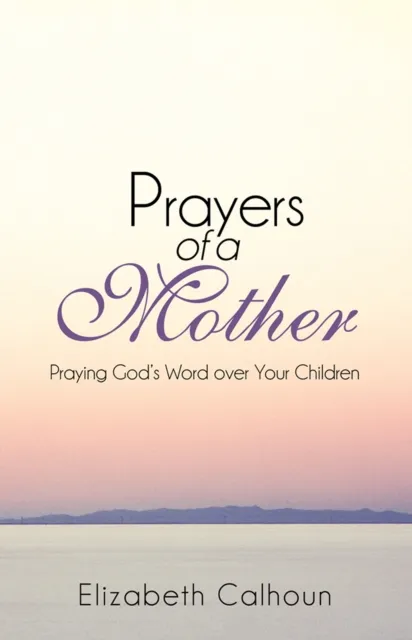 Prayers of a Mother