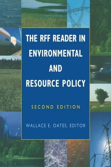 RFF Reader in Environmental and Resource Policy