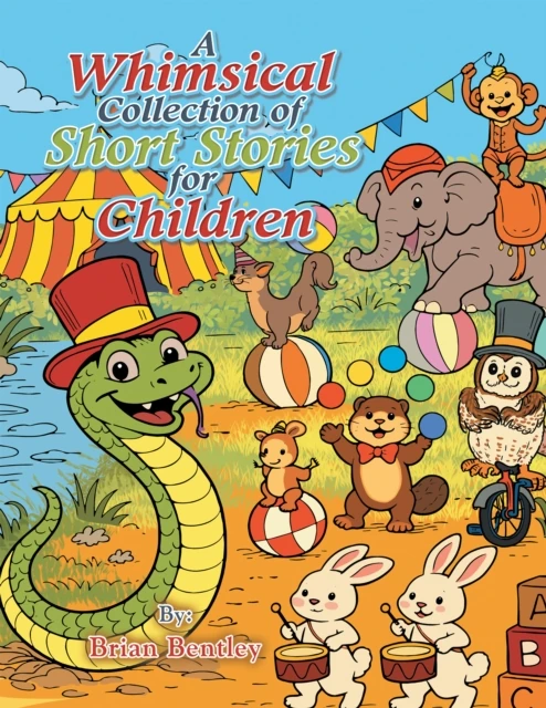 Whimsical Collection of Short Stories for Children