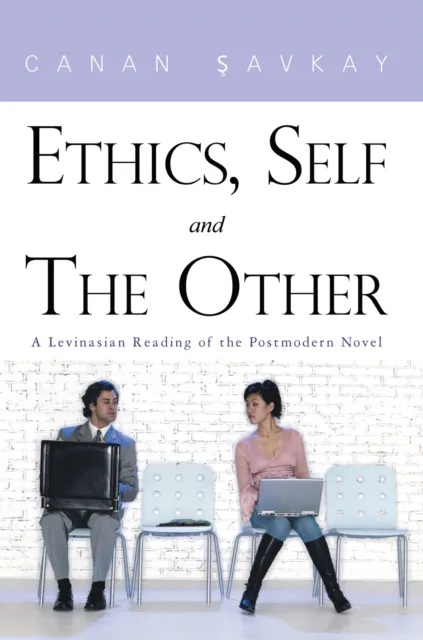 Ethics, Self and the Other
