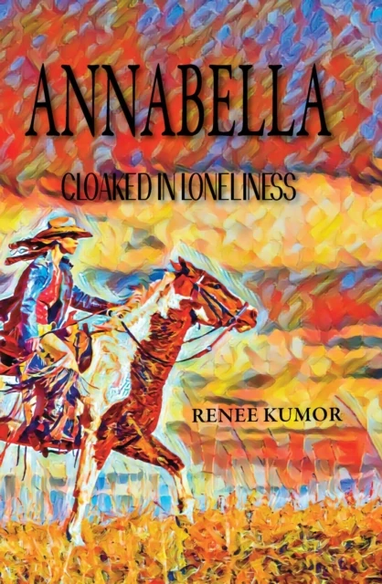 Annabella-Cloaked In Loneliness