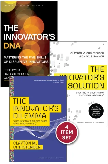 Disruptive Innovation: The Christensen Collection (The Innovator's Dilemma, The Innovator's Solution, The Innovator's DNA, and Harvard Business Review article "How Will You Measure Your Life?") (4 Items)