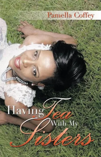 Having Tea with My Sisters