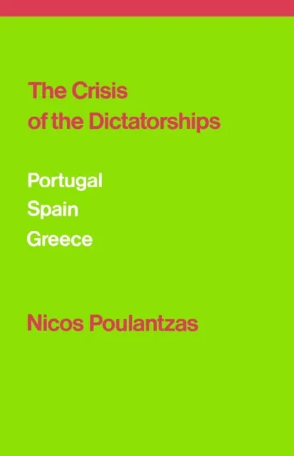 Crisis of the Dictatorships