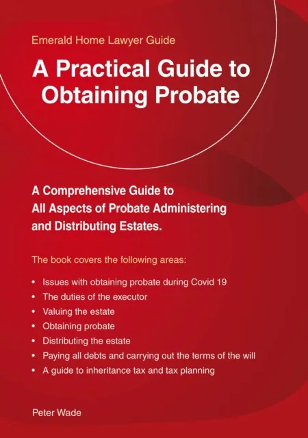 Practical Guide to Obtaining Probate