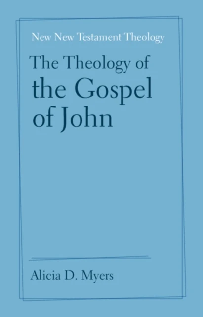 Theology of the Gospel of John