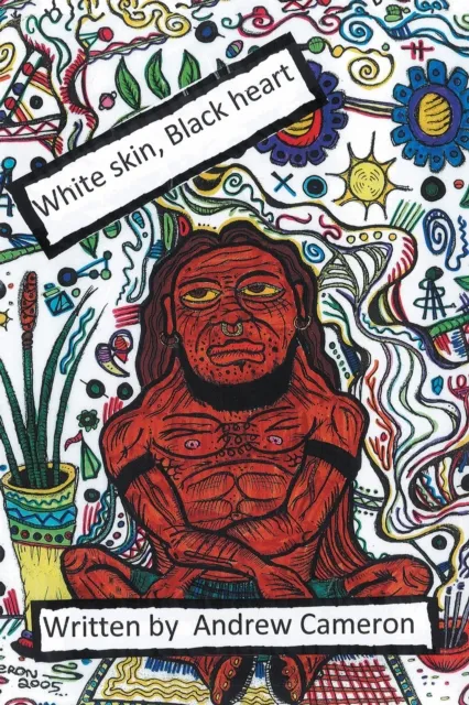 White Skin, Black Heart