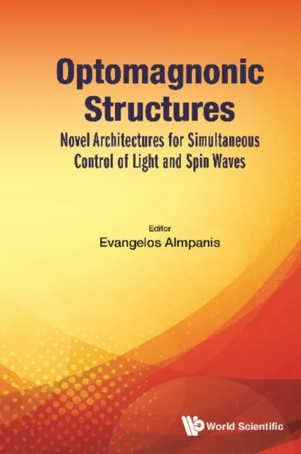 Optomagnonic Structures: Novel Architectures For Simultaneous Control Of Light And Spin Waves