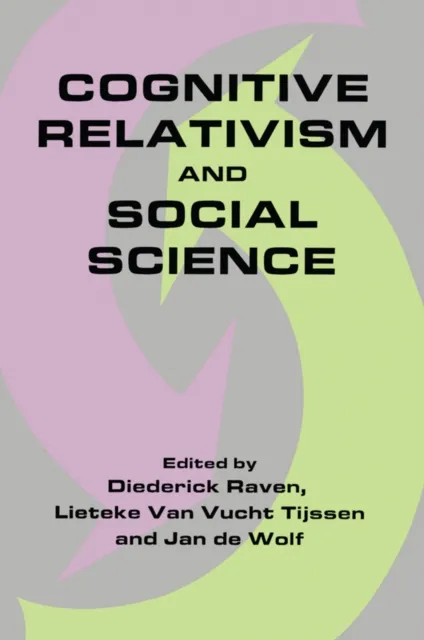 Cognitive Relativism and Social Science