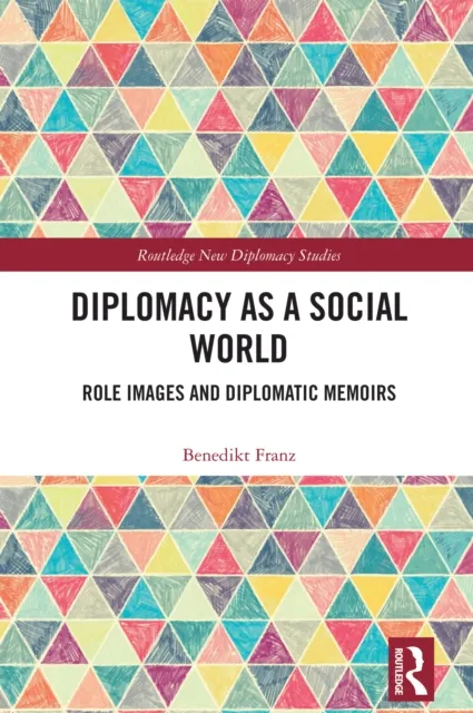 Diplomacy as a Social World