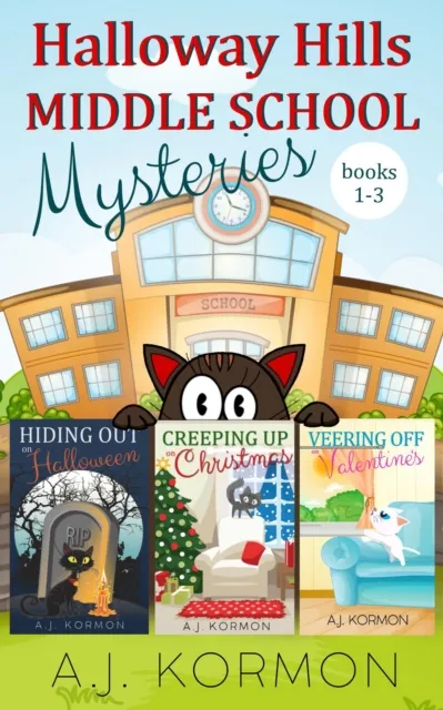 Halloway Hills Middle School Mysteries 1-3