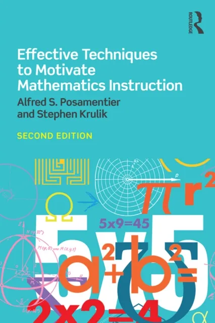 Effective Techniques to Motivate Mathematics Instruction