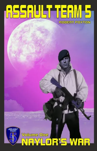 Assault Team 5: Volume One