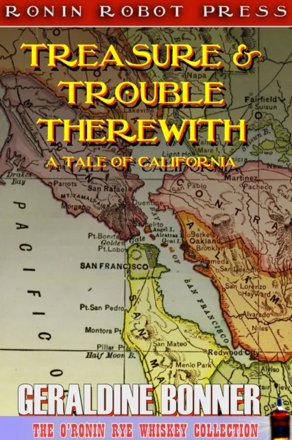 Treasure and Trouble Therewith