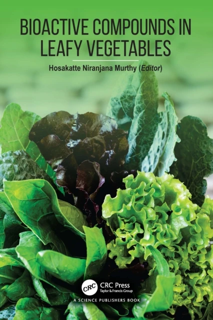 Bioactive Compounds in Leafy Vegetables