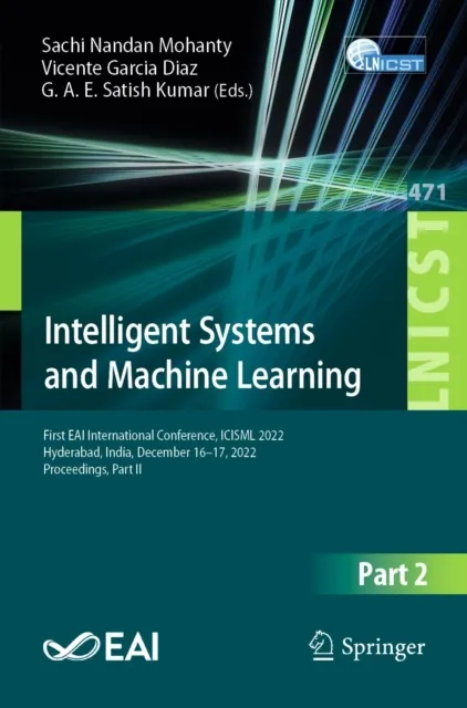 Intelligent Systems and Machine Learning