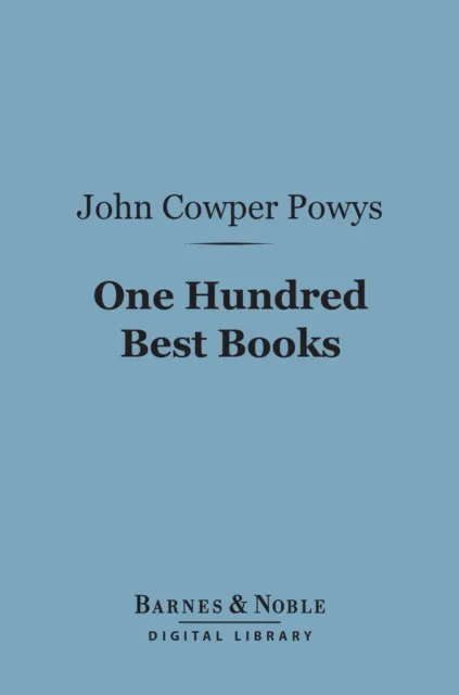 One Hundred Best Books (Barnes & Noble Digital Library)