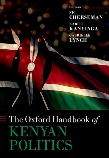 Oxford Handbook of Kenyan Politics