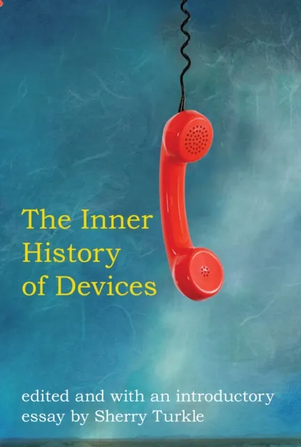 Inner History of Devices