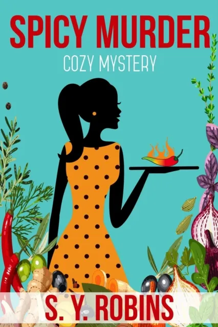 Spicy Murder: Cozy Mystery