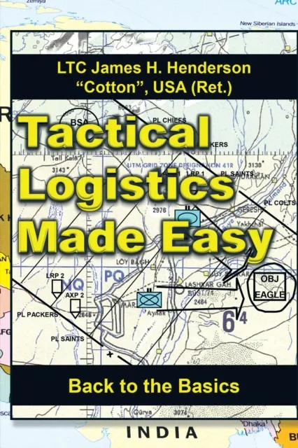 Tactical Logistics Made Easy