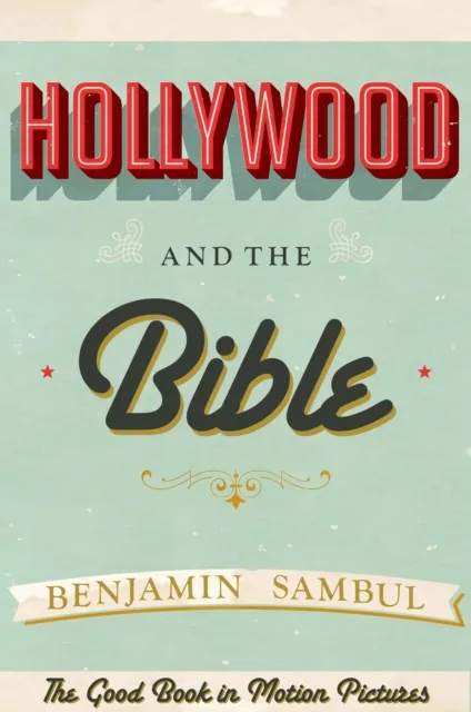 Hollywood and the Bible