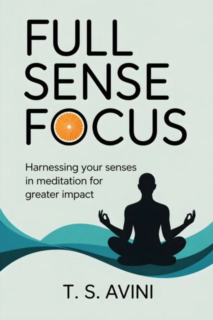 Full Sense Focus
