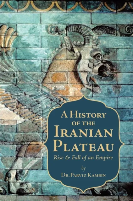 History of the Iranian Plateau