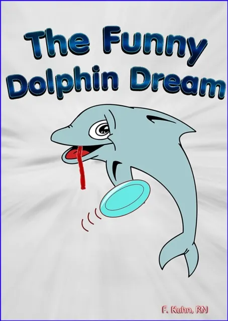 Funny Dolphin Dream