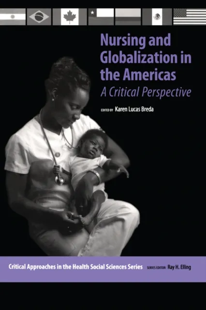 Nursing and Globalization in the Americas