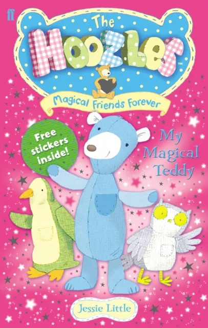 Hoozles: My Magical Teddy: Book 1