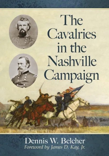 Cavalries in the Nashville Campaign