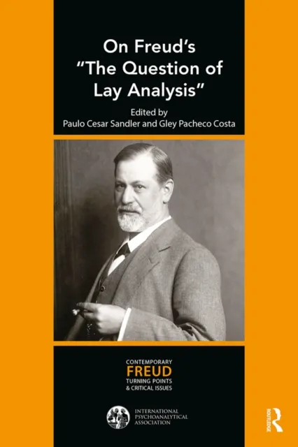 On Freud's "The Question of Lay Analysis"