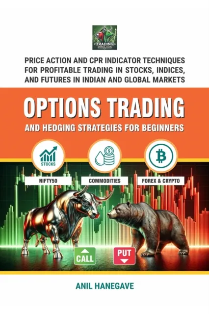 Options Trading and Hedging Strategies for Beginners