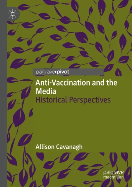 Anti-Vaccination and the Media