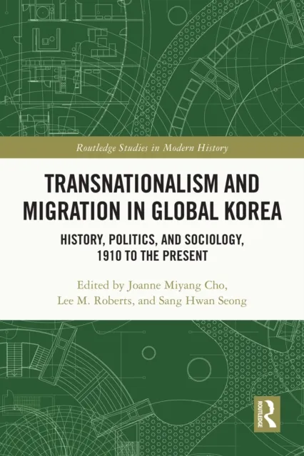 Transnationalism and Migration in Global Korea