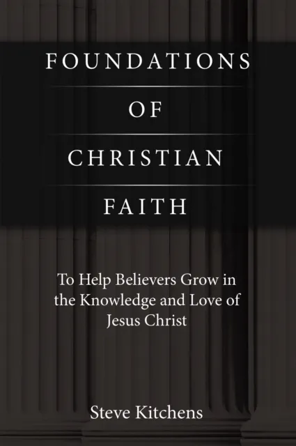 Foundations of Christian Faith