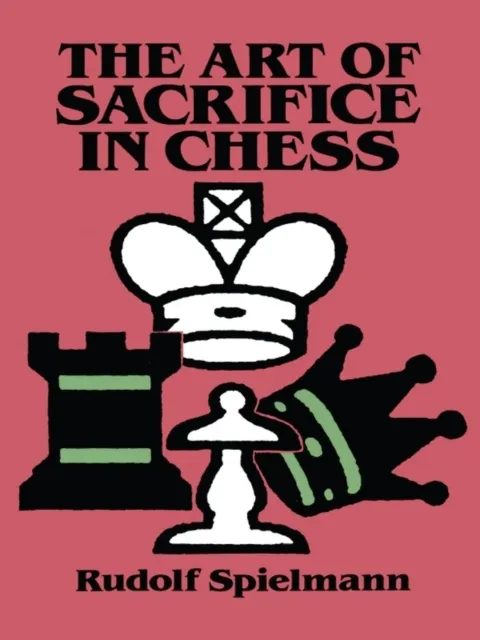 Art of Sacrifice in Chess