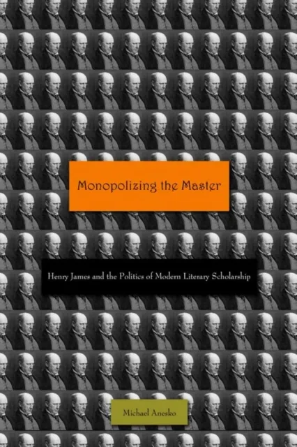 Monopolizing the Master