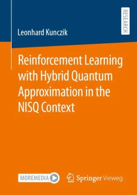 Reinforcement Learning with Hybrid Quantum Approximation in the NISQ Context