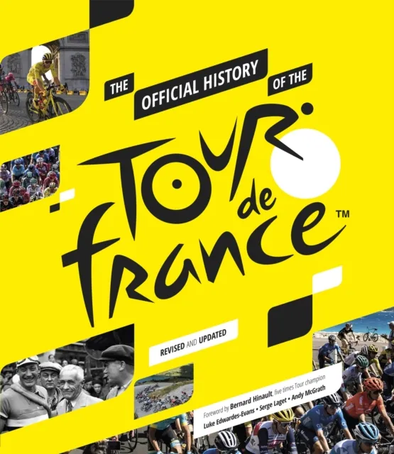 Official History of The Tour De France