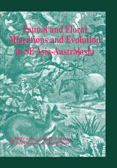 Faunal and Floral Migration and Evolution in SE Asia-Australasia